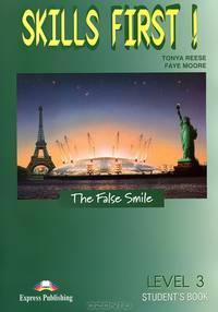 Skills First: The False Smile. Student's Book. Учебник (+ Audio CD)