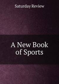 A New Book of Sports