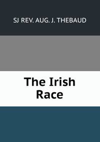 The Irish Race