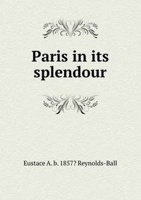 Paris in its splendour