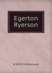 Egerton Ryerson