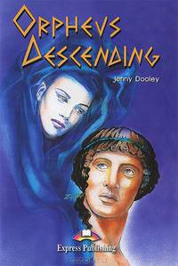 Orpheus Descending. Reader. Книга для чтения