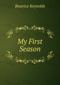 My First Season