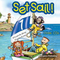 Set Sail 1. Class Audio CDs. (set of 2). Beginner. Аудио CD для работы в классе