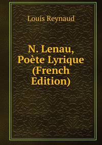 N. Lenau, Poete Lyrique (French Edition)