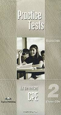 Practice Tests for the Revised CPE 2: Class CDs (аудиокурс на 6 CD)