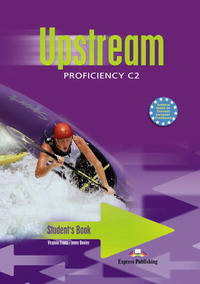 Upstream Proficincy C2. Students Book. Учебник