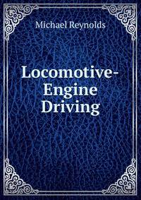 Locomotive-Engine Driving