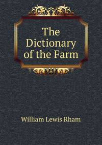 The Dictionary of the Farm