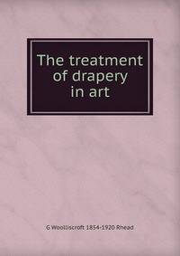 The treatment of drapery in art