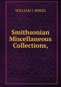 Smithsonian Miscellaneous Collections,