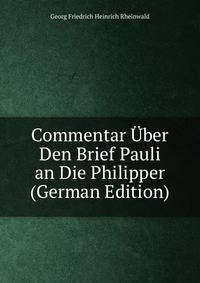 Commentar Uber Den Brief Pauli an Die Philipper (German Edition)