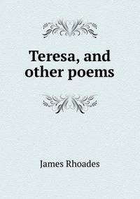 Teresa, and other poems