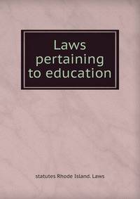 Laws pertaining to education