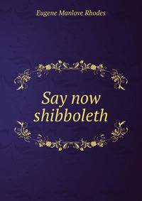 Say now shibboleth