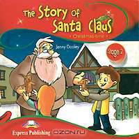 The Story of Santa Claus (аудиокурс CD)