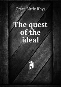 The quest of the ideal