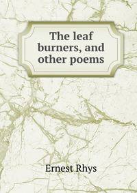 The leaf burners, and other poems
