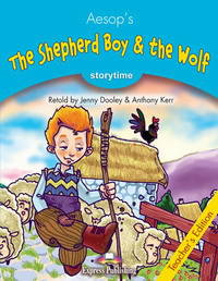 The Shepherd Boy & the Wolf. Teacher's Edition. Издание для учителя