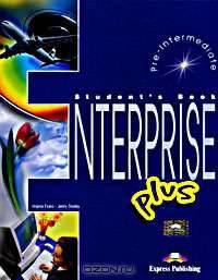 Enterprise Plus. Student's Book. Pre-Intermediate. Учебник