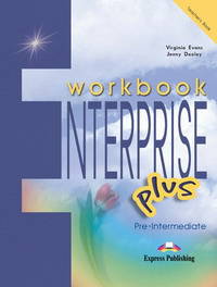 Enterprise Plus. Workbook (Teacher's - overprinted). Pre-Intermediate. Книга для учителя к рабочей тетради