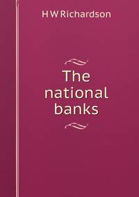 The national banks