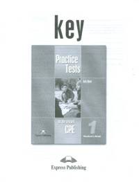 CPE Practice Tests 1 Key. Ключи