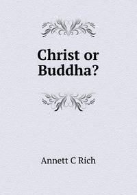 Christ or Buddha?