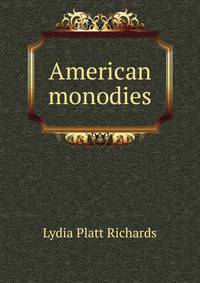 American monodies