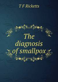 The diagnosis of smallpox