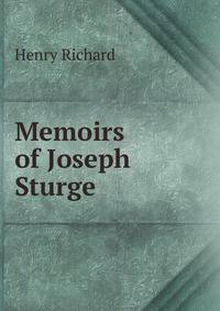 Memoirs of Joseph Sturge