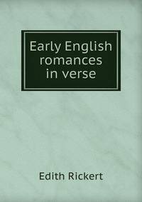 Early English romances in verse