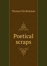 Poetical scraps