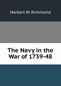 The Navy in the War of 1739-48