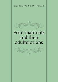 Food materials and their adulterations