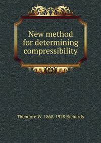 New method for determining compressibility