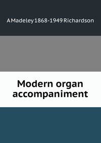 Modern organ accompaniment