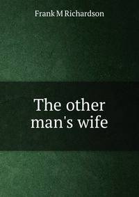 The other man's wife