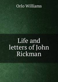 Life and letters of John Rickman