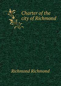 Charter of the city of Richmond