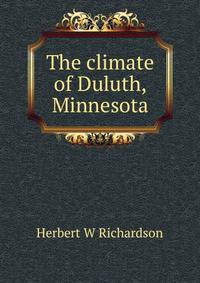 The climate of Duluth, Minnesota