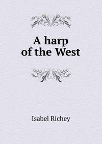 A harp of the West