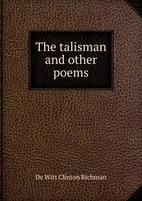 The talisman and other poems