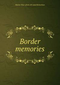 Border memories