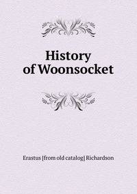 History of Woonsocket
