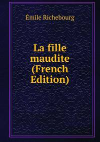 La fille maudite (French Edition)