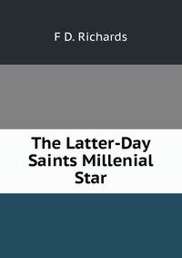 The Latter-Day Saints Millenial Star