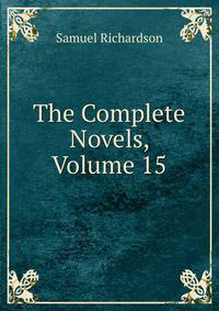 The Complete Novels, Volume 15