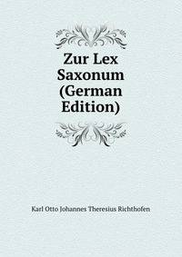 Zur Lex Saxonum (German Edition)
