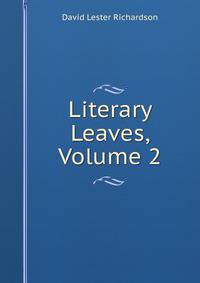 Literary Leaves, Volume 2